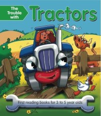 The Trouble With Tractors
