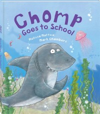 Chomp Goes to School