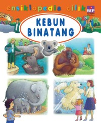 Ensiklopedia Cilik: Kebun Binatang