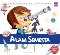 Ensiklopedia Balita Cerdas: Alam Semesta