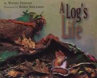 A Log's Life