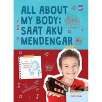 All About My Body: Saat Aku Mendengar