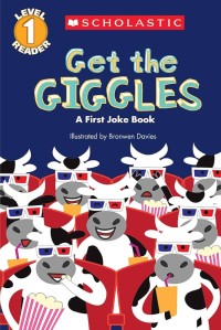 Get the Giggles: A First Joke Book
