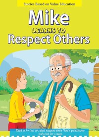 Mike Learns to Respect Others