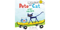 Pete the Cat: A Pet for Pete