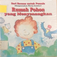 Rumah Pohon yang Menyenangkan