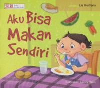 Aku Bisa Makan Sendiri