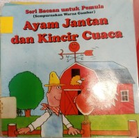 Ayam Jantan dan Kincir Cuaca