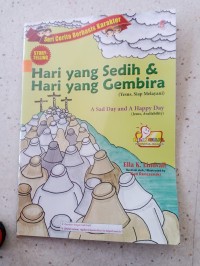 Hari yang Sedih & Hari yang Gembira ( Yesus, Siap Melayani)
