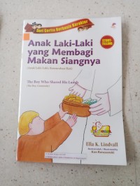 Anak Laki-Laki yang Membagi Makan Siangnya (Anak Laki-Laki, Kemurahan Hati)