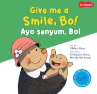 Ayo Senyum, Bo!