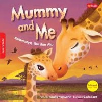 Mummy and Me : Selamanya, Ibu dan Aku