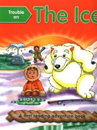 Trouble on the Ice