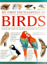My First Encyclopedia of Birds