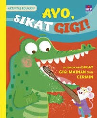 Ayo, Sikat Gigi