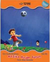 Ketika Hujan Turun : Alam Semesta