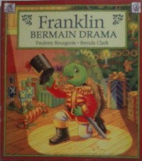 Franklin Bermain Drama