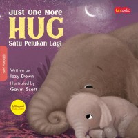 Just One More Hug : Satu Pelukan Lagi